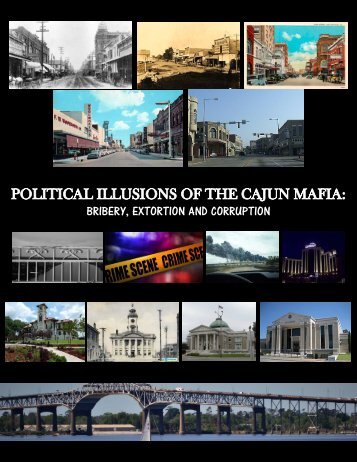 Political Illusions of the Cajun Mafia