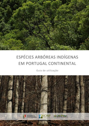 ESPÉCIES ARBÓREAS INDÍGENAS EM PORTUGAL CONTINENTAL