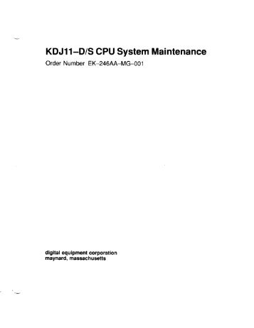 KDJ11-D/S CPU System Maintenance