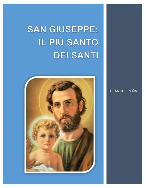 San Giuseppe il più Santo dei Santi
