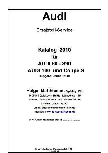 Katalog 2010 für AUDI 60 - S90 AUDI 100 und Coupé S