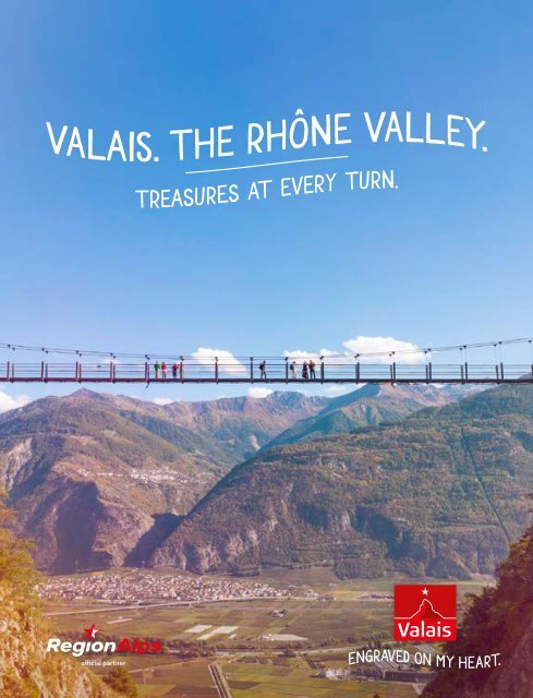 Valais - The Rhône Valley.