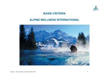 BASIS CRITERIA ALPINE WELLNESS INTERNATIONAL