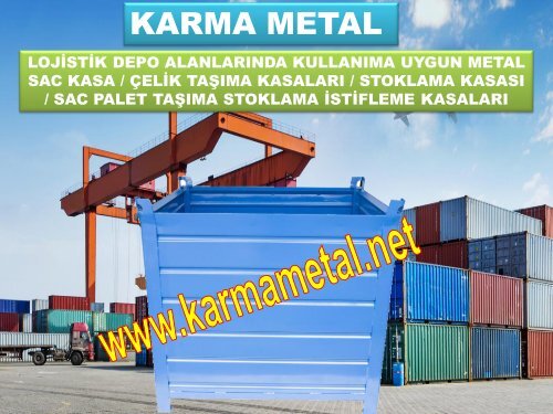 KARMA METAL-Otomotiv Sanayi icin Tasima Kasalari Metal Tasima Kasalari imalati