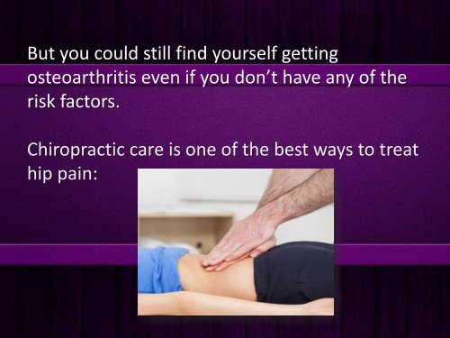 Concord CA Chiropractic: Chiropractic care is one of the best ways to treat hip pain.