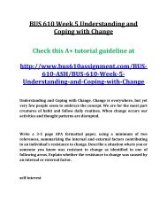 BUS 610 Week 5 Understanding and Coping with Change