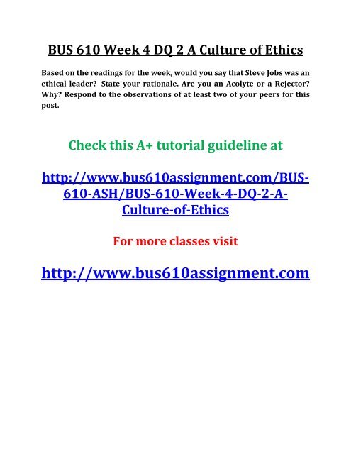 BUS 610 Week 4 DQ 2 A Culture of Ethics