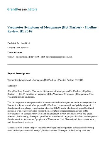 Vasomotor Symptoms of Menopause (Hot Flashes) - Pipeline Review, H1 2016