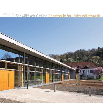 Schwäbisch Gmünd Sporthalle im Universitätspark - Zoodesign