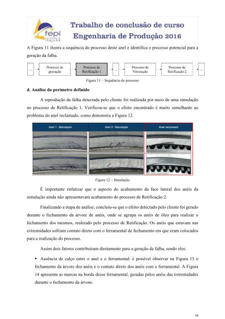 Análise das reclamações de clientes e da tratativa de problemas de uma empresa fabricante de autopeças por meio da aplicação da metodologia MASP e ferramentas da qualidade