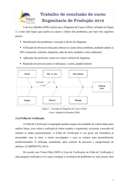 Análise das reclamações de clientes e da tratativa de problemas de uma empresa fabricante de autopeças por meio da aplicação da metodologia MASP e ferramentas da qualidade