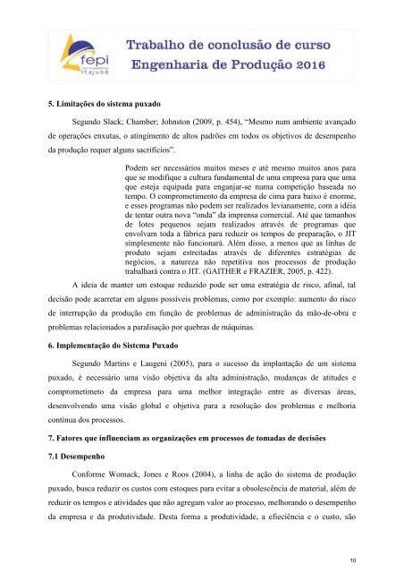 Ganhos do Processo Produtivo: Uma abordagem de Melhoria na Migração do Sistema Empurrado para o Sistema Puxado de Produção em uma Indústria do Segmento Automotivo