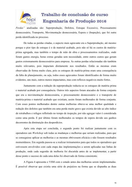 Ganhos do Processo Produtivo: Uma abordagem de Melhoria na Migração do Sistema Empurrado para o Sistema Puxado de Produção em uma Indústria do Segmento Automotivo