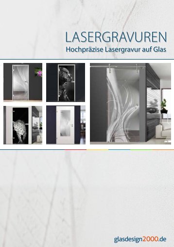 GD2000 Lasergravur Ganzglastüren und Lichtausschnitte