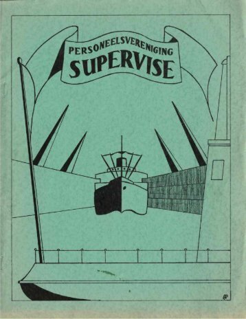 Personeelsvereniging Supervise - 1ste Jaargang nr. 1 1 oktober 1955