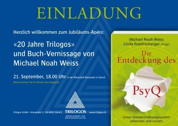 «20 Jahre Trilogos» und Buch-Vernissage von Michael Noah Weiss