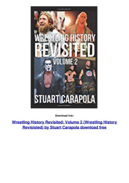 Wrestling History Revisited: Volume 2 (Wrestling History Revisisted)