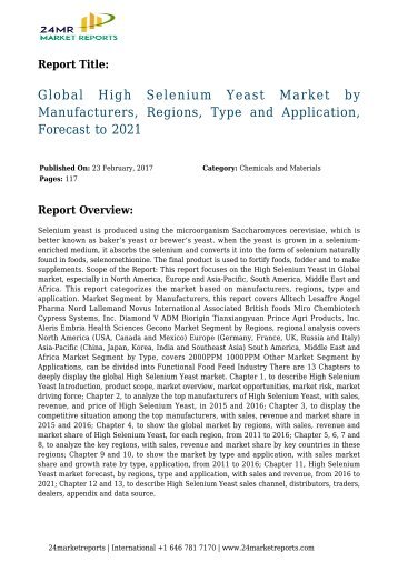 Global High Selenium Yeast Market by Manufacturers, Regions, Type and Application, Forecast to 2021