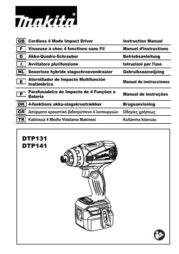 Makita TRAPANO AVVITATORE PLURIFUNZIONE 18V - DTP141RTJ - Manuale Istruzioni
