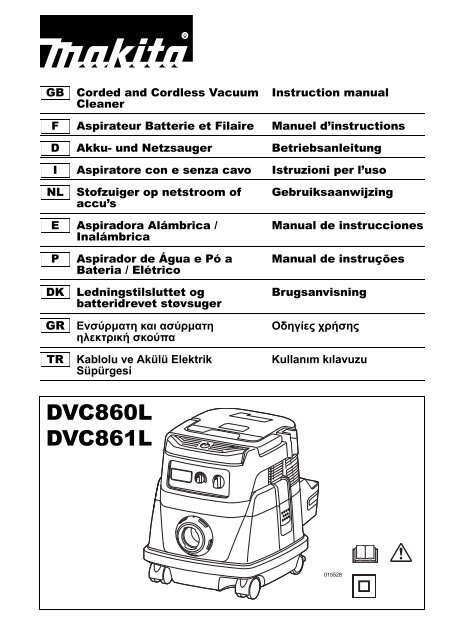 Makita ASPIRATORE HYBRID AC/DC 220V - 18Vx2 - DVC860LZ - Manuale Istruzioni