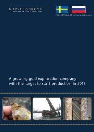 A growing gold exploration company with the target ... - Kopylovskoye