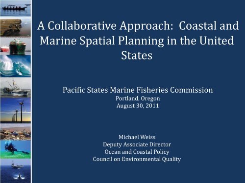 National Ocean Council - Pacific States Marine Fisheries Commission