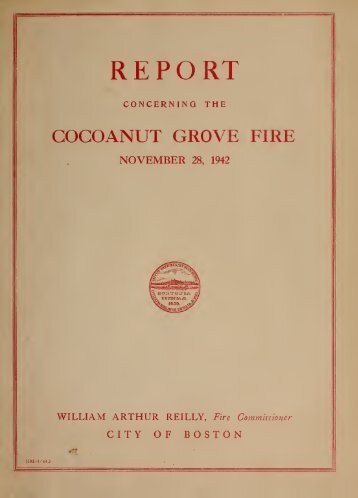 Report concerning the Cocoanut Grove fire, November 28, 1942