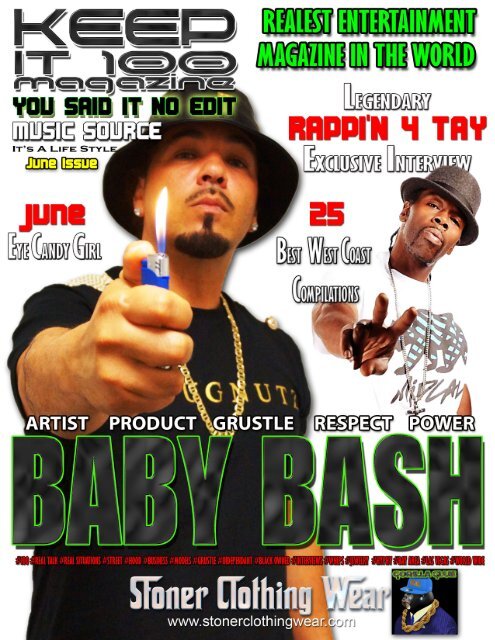 keep it 100 mag baby bash1212