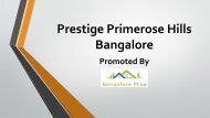 Prestige Primerose Hills