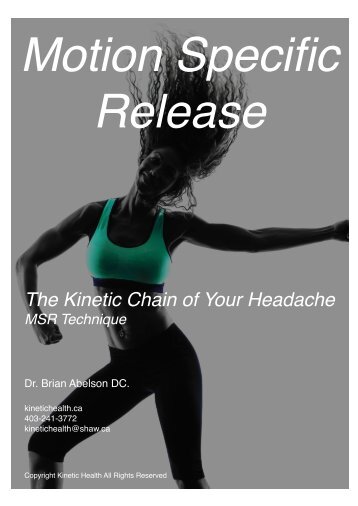 The Kinetic Chain of Your Headache