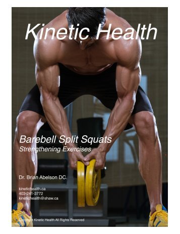 Barbell Split Squats - Quadriceps and Calves