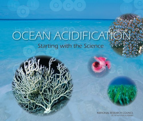 OCEAN ACIDIFICATION Starting with the Science