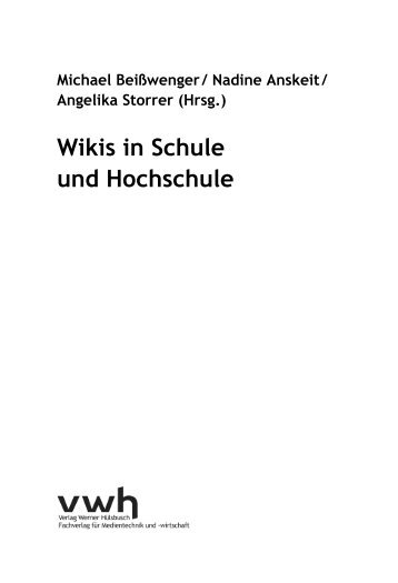Wikis in Schule und Hochschule - vwh Verlag Werner Hülsbusch