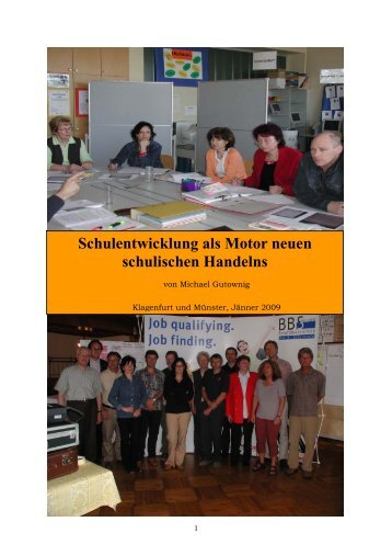 Schulentwicklung als Motor neuen schulischen Handelns