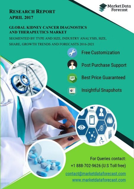 Global Kidney Cancer Diagnostics and Therapeutics Industry Analysis Report 2021