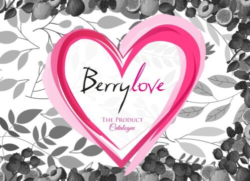 Berry Love LLC Product Catalogue