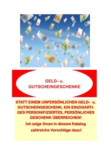 Geldgeschenke - Gutscheingeschenke. Personalisiert - persönlich. Zahlreiche Geschenkideen!