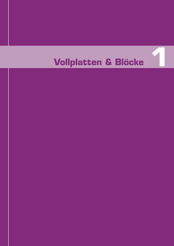 Kapitel 1 - Vollplatten und Blöcke