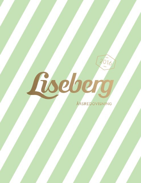 Liseberg Årsredovisning 2016