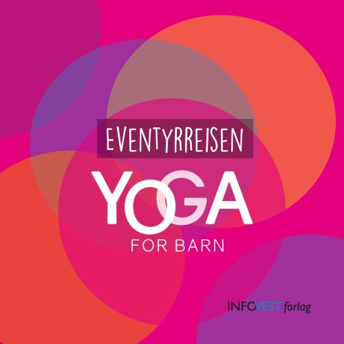 Eventyrreisen - Yoga for barn