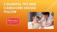 5 Essential Tips New Caregivers Should Follow