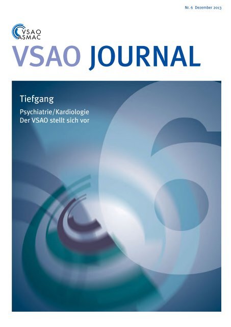 VSAO JOURNAL Nr. 6 - Dezember 2013