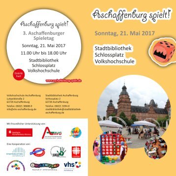 Flyer - Aschaffenburg spielt! So., 21.5.2017