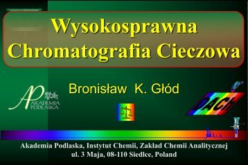 Cam Sep Lect 1 Chromatografia Bronislaw K. Glod