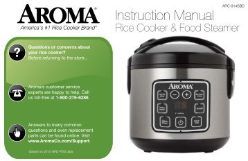 Aroma 8-Cup Digital Rice Cooker & Food SteamerARC-914SBD (ARC-914SBD) - ARC-914SBD Flash Rice Instruction Manual - 8-Cup Digital Rice Cooker & Food Steamer