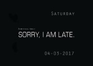 Sorry, I am Late.