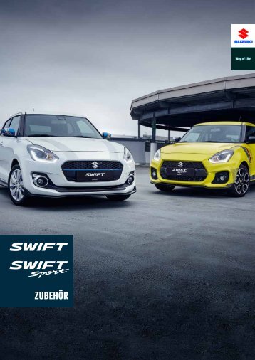 SWIFT & SWIFT Sport Zubehörprospekt 2018 *
