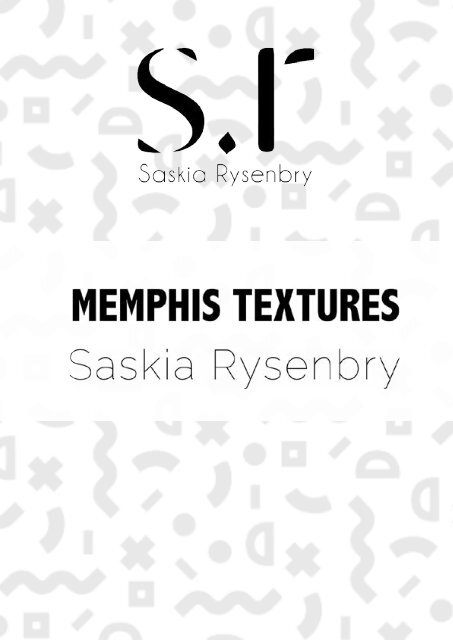 Memphis - Saskia Rysenbry