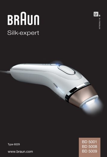 Braun BD5000, BD5001, BD5008, BD5009 - BD 5001,  BD 5008,  BD 5009,  Silk expert Manual (UK, PL, CZ, SK, HU, HR, SL, RO, MD, GR, BG)