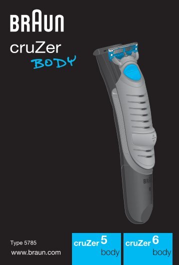 Braun BG5010, BG5030, B30, B35, B50, B55 - cruZer5 body,  cruZer6 body Manual (DE, UK, FR, ES, PT, IT, NL, DK, NO, SE, FI, TR, GR)